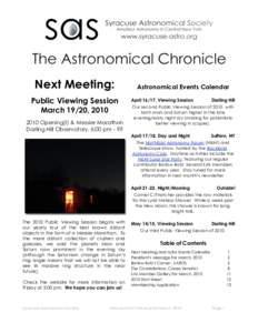 Next Meeting: Public Viewing Session March 19/20, Opening(!) & Messier Marathon Darling Hill Observatory, 6:00 pm - ??