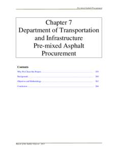 Pre-mixed Asphalt Procurement  Chapter 7 Department of Transportation and Infrastructure Pre-mixed Asphalt