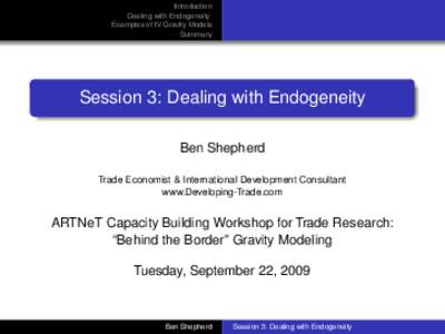 Endogeneity / Instrumental variable / Endogeny / Shock / Gravity model of trade / Heteroscedasticity / Simeon Djankov / Economics / Econometrics / Statistics