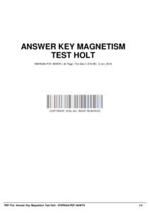ANSWER KEY MAGNETISM TEST HOLT WWRG84-PDF-AKMTH | 32 Page | File Size 1,579 KB | -2 Jun, 2016 COPYRIGHT 2016, ALL RIGHT RESERVED