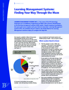 w hat w ork s ® b rief  || OCTOBER 8, 2012 Learning Management Systems: Finding Your Way Through the Maze