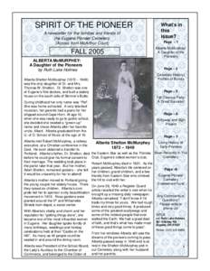 SPIRIT OF THE PIONEER A newsletter for the families and friends of the Eugene Pioneer Cemetery (Across from McArthur Court)  FALL 2005