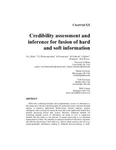 CHAPTER XX  Credibility assessment and inference for fusion of hard and soft information R.C.Núñez*, T.L.Wickramarathne*, K.Premaratne*, M.N.Murthi*, S.Kübler‡,