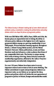 Socialism / Edwardian era / Healthcare in the United Kingdom / Health economics / Fabian Society / Young Fabians / Black Report / Acheson Report / Howard Stoate / Health / Health promotion / Democratic socialism