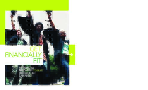GET FINANCIALLY FIT A FINANCIAL EDUCATION TOOLKIT FOR COLLEGE