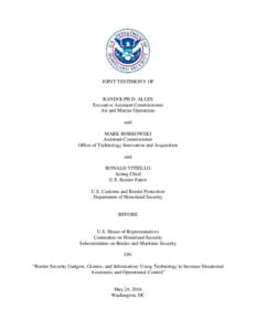 United States Department of Homeland Security / CBP Office of Air and Marine / U.S. Customs and Border Protection / CBP Office of Field Operations / United States Border Patrol / SBInet / Surveillance / Tethered Aerostat Radar System