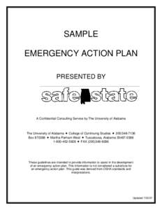 SAMPLE EMERGENCY ACTION PLAN PRESENTED BY A Confidential Consulting Service by The University of Alabama