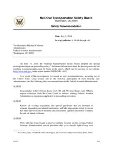 National Transportation Safety Board Washington, DC[removed]Safety Recommendation  Date: July 1, 2014