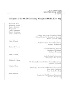 NCAR/TN-485+STR NCAR TECHNICAL NOTE April 2010 Description of the NCAR Community Atmosphere Model (CAM 4.0) Richard B. Neale