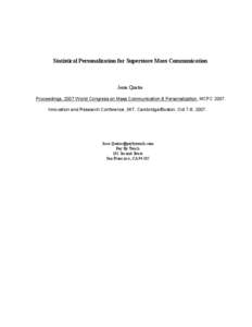 Statistical Personalization for Superstore Mass Communication  Jesse Quatse Proceedings, 2007 World Congress on Mass Communication & Personalization, MCPC[removed]Innovation and Research Conference, MIT, Cambridge/Boston, 