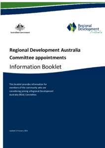 Regional Development Australia Committee appointments Information Booklet This booklet provides information for members of the community who are