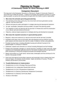 Planning for People A Community Charter for Good Planning in NSW Companion Document This document is the Companion Document to Planning for People: A Community Charter for Good Planning in NSW (the Charter). It details t