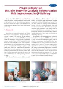 Technical Cooperation Progress Report on the Joint Study for Catalytic Polymerization Unit Improvement in QP Refinery
