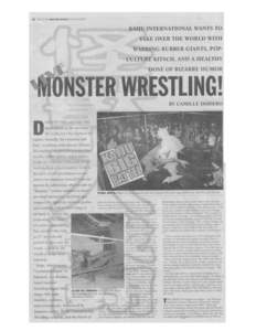 Live monster wrestling! by Camille Dodero The Boston Phoenix, April 27-May 3, 2001 DESPITE THE GEOMETRIC implications of his surname, Dr. Cube isn’t the slightest bit square. Actually, he’s insanely brilliant, a wa