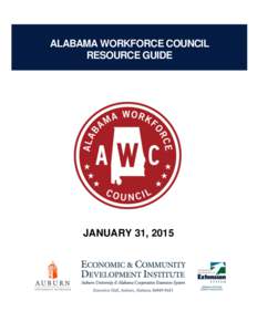 ALABAMA WORKFORCE COUNCIL RESOURCE GUIDE JANUARY 31, 2015  TABLE OF CONTENTS