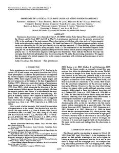 The Astrophysical Journal, 673: L215–L218, 2008 February 1 䉷 2008. The American Astronomical Society. All rights reserved. Printed in U.S.A. EMERGENCE OF A HELICAL FLUX ROPE UNDER AN ACTIVE REGION PROMINENCE Takenori