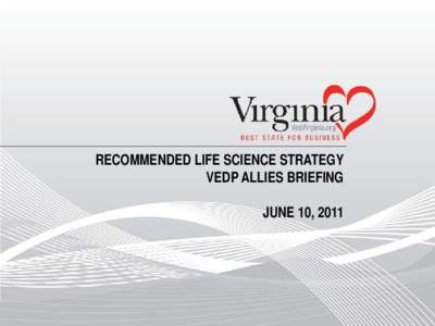 Recommended life science strategy   Cabinet briefing: March 9, 2011