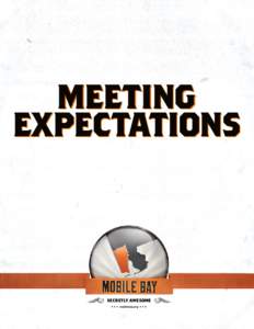 MEETING EXPECTATIONS secretly awesome mobilebay.org