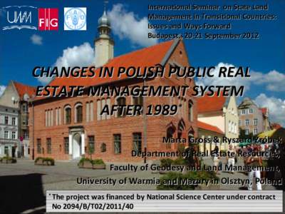 Geography of Europe / Europe / Property management / University of Warmia and Mazury in Olsztyn / Poland / Usufruct / Forms of government