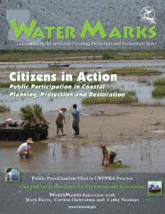 February 2007 Number 33  WATER M ARKS Louisiana Coastal Wetlands Planning, Protection and Restoration News  WaterMarks is published three
