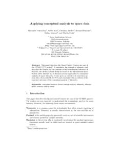 Applying conceptual analysis to space data Alexander Mikhailian1 , Saliha Kla¨ı1 , Christian Muller2 , Bernard Fontaine1 , Didier Moreau2 , and Martin Urs´ık1 1  2