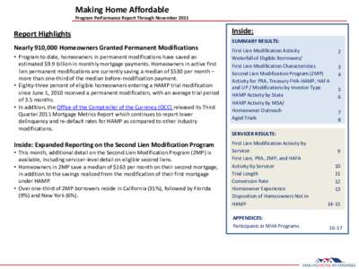 Making Home Affordable  Program Performance Report Through November 2011 Report Highlights Nearly 910,000 Homeowners Granted Permanent Modifications