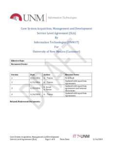 Core System Acquisition, Management and Development Service Level Agreement (SLA) By Information Technologies (UNM IT) For University of New Mexico (Customer)