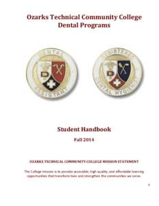 Ozarks Technical Community College Dental Programs Student Handbook Fall 2014