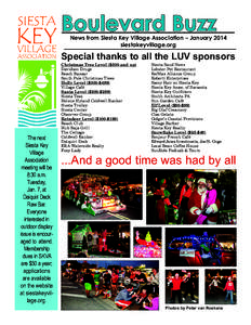 Boulevard Buzz News from Siesta Key Village Association – January 2014 siestakeyvillage.org Special thanks to all the LUV sponsors
