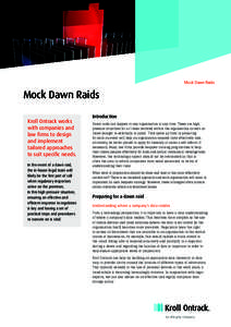 Mock Dawn Raids  Mock Dawn Raids Kroll Ontrack works with companies and law firms to design