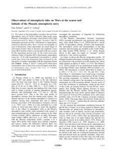 GEOPHYSICAL RESEARCH LETTERS, VOL. 37, L24204, doi:[removed]2010GL045382, 2010  Observations of atmospheric tides on Mars at the season and latitude of the Phoenix atmospheric entry Paul Withers1 and D. C. Catling2 Receiv