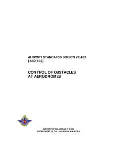 AIRPORT STANDARDS DIRECTIVE 402 [ASD 402] CONTROL OF OBSTACLES AT AERODROMES