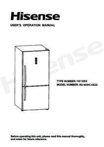 USER’S OPERATION MANUAL  H610BS RD-60WC4SZA  Hisense Refrigerator