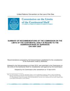United Nations Convention on the Law of the Sea  Commission on the Limits of the Continental Shelf  SUMMARY OF RECOMMENDATIONS OF THE COMMISSION ON THE