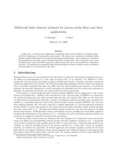Multiscale finite element methods for porous media flows and their applications Y. Efendiev∗ T. Hou†