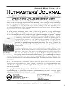 Summit Huts Association  Hutmasters’ Journal Winter • Volume 17, Issue 1  A Newsletter & Update for Friends of Summit Huts