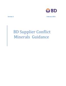 Version 2  February 2015 BD Supplier Conflict Minerals Guidance