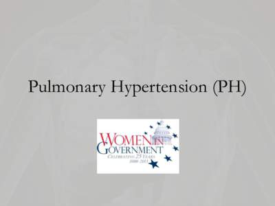 Pulmonary Hypertension (PH)  PH is high blood pressure in the arteries to your lungs.  The blood vessels that