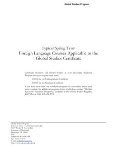 Global Studies Program  Typical Spring Term Foreign Language Courses Applicable to the Global Studies Certificate