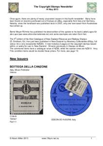 The Copyright Stamps Newsletter #4 May 2013 Once again, there are plenty of newly uncovered issuers in this fourth newsletter. Many have been found on records purchased out of Europe on eBay, especially from Italy and Ge