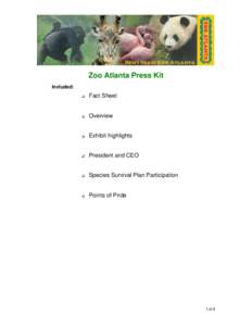 Zoo Atlanta Press Kit Included:  Fact Sheet