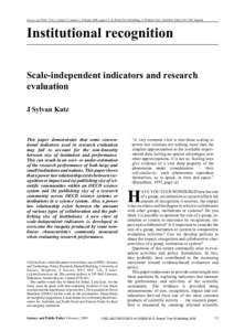 Science and Public Policy, volume 27, number 1, February 2000, pages 23–36, Beech Tree Publishing, 10 Watford Close, Guildford, Surrey GU1 2EP, England  Institutional recognition Scale-independent indicators and resear