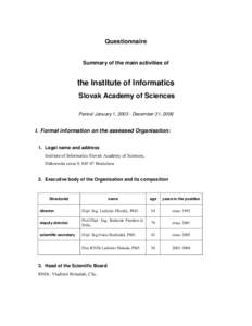 Questionnaire  Summary of the main activities of the Institute of Informatics Slovak Academy of Sciences