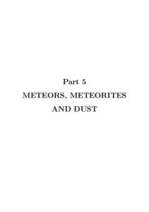 Part 5 METEORS, METEORITES AND DUST Dynamics of Populations of Planetary Systems Proceedings IAU Colloquium No. 197, 2005