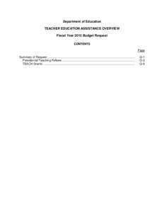 Department of Education TEACHER EDUCATION ASSISTANCE OVERVIEW Fiscal Year 2013 Budget Request CONTENTS Page Summary of Request .............................................................................................