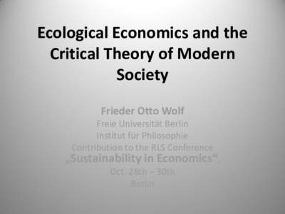 Ecological Economics and the Critical Theory of Modern Society