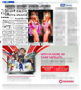 30 NEWS  The Toronto Sun n TUESDAY, MARCH 16, 2010 Hunt seals twins’ fate