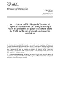 INFCIRC[removed]Agreement between the Republic of Vanuatu and the International Atomic Energy Agency for the Application of Safeguards in Connection with the Treaty on the Non-Proliferation of Nuclear Weapons - French