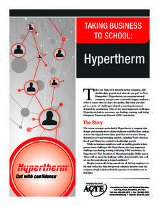 TAKING BUSINESS TO SCHOOL: Hypertherm  T