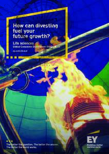 How can divesting fuel your future growth? Life sciences  Global Corporate Divestment Study 2018